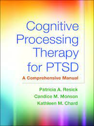 Cognitive Processing Therapy for PTSD: A Comprehensive Manual 1st Edition - eBook cover