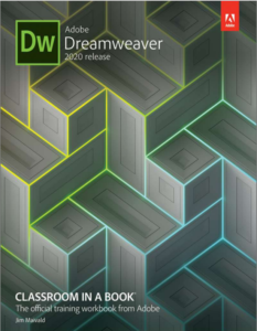 Adobe Dreamweaver Classroom in a Book (2020 release) 1st Edition By Jim Mailvild eBook cover