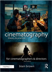 Cinematography: Theory and Practice: Image Making for Cinematographers and Direc eBook cover