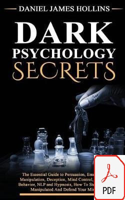 Dark Psychology Secret: The Essential Guide to Persuasion eBook cover