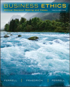 Business Ethics: Ethical Decision Making and Cases 10th Edition by O. C. Ferrell eBook cover