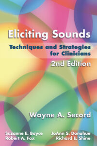 Eliciting Sounds: Techniques and Strategies for Clinicians 2nd Edition eBook cover