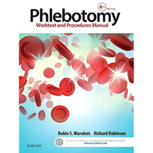 Phlebotomy: Worktext and Procedures Manual 4th Edition eBook cover