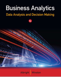 Business Analytics: Data Analysis & Decision Making 5th Edition by S. Christian eBook cover