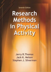 Research Methods in Physical Activity 7th Edition by Jerry R. Thomas eBook cover