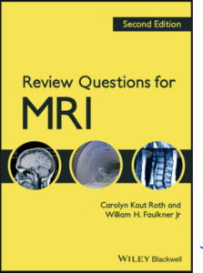 Review Questions for MRI 2nd Edition by William H. Faulkner Jr , Carolyn Kaut R eBook cover