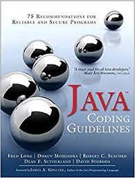 Java Coding Guidelines: 75 Recommendations for Reliable and Secure Programs: 75 eBook cover