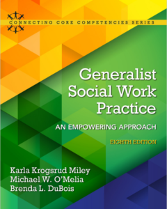 Generalist Social Work Practice: An Empowering Approach 8th Edition by Karla Mil eBook cover