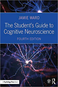 The Student's Guide to Cognitive Neuroscience 4th Edition eBook cover