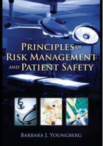 Principles of Risk Management and Patient Safety 1st Edition eBook cover