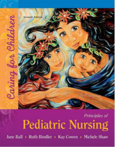 Principles of Pediatric Nursing: Caring for Children 7th Edition eBook cover