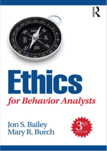 Ethics for Behavior Analysts 3rd Edition by Jon Bailey, Mary Burch eBook cover