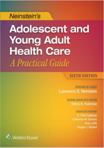 Neinstein’s Adolescent and Young Adult Health Care: A Practical Guide 6th Editi eBook cover