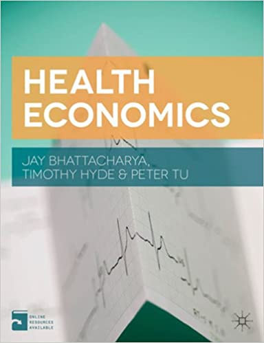 Health Economics 2013th Edition by Jay Bhattacharya eBook cover