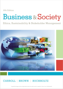 Business & Society: Ethics, Sustainability & Stakeholder Management 10th Edition eBook cover