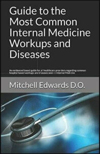 Guide to the Most Common Internal Medicine Workups and Diseases: An evidenced ba eBook cover