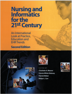 Nursing and Informatics for the 21st Century: An International Look at Practice, eBook cover