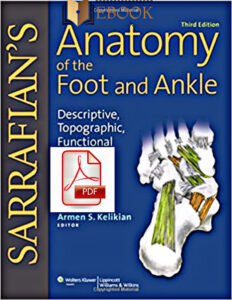 Sarrafian's Anatomy of the Foot and Ankle: Descriptive, Topographic..3rd Edition eBook cover