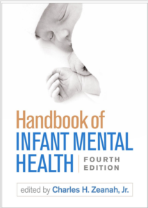 Handbook of Infant Mental Health, 4th Edition By Charles H. Zeanah eBook cover