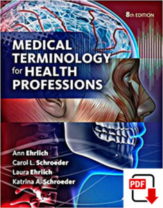 Medical Terminology for Health Professions by Ann Ehrlich 8th Edition eBook cover