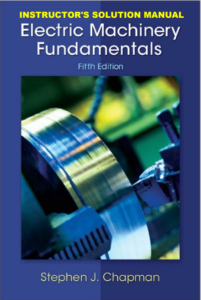 Electric Machinery Fundamentals 5th Edition instructor's Solution Manual eBook cover