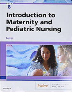 Introduction to Maternity and Pediatric Nursing, 8th Edition eBook cover