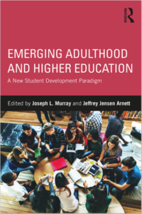 Emerging Adulthood and Higher Education 1st Edition eBook cover