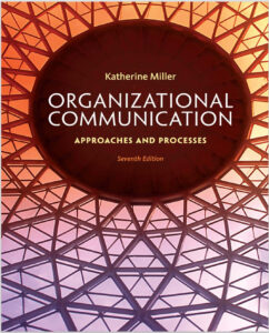 Organizational Communication: Approaches and Processes 7th Edition eBook cover