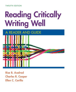 Reading Critically, Writing Well: A Reader and Guide Twelfth Edition eBook cover