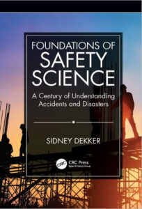 Foundations of Safety Science: A Century of Understanding Accidents and Disaster eBook cover