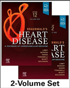 Braunwald’s Heart Disease, 2 Vol Set: A Textbook of Cardiovascular Medicine 12th eBook cover