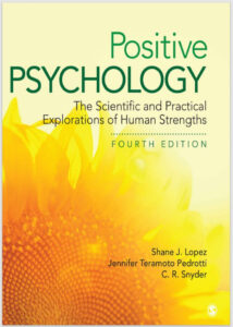 Positive Psychology : The Scientific and Practical Explorations of Human Strengt eBook cover