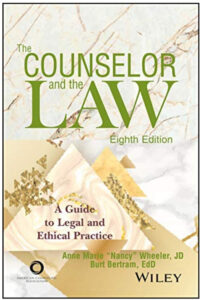 The Counselor and the Law: A Guide to Legal and Ethical Practice, 8th Edition eBook cover