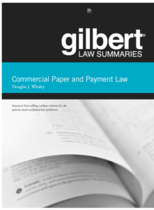 Gilbert Law Summaries on Commercial Paper and Payment Law 17th Edition eBook cover