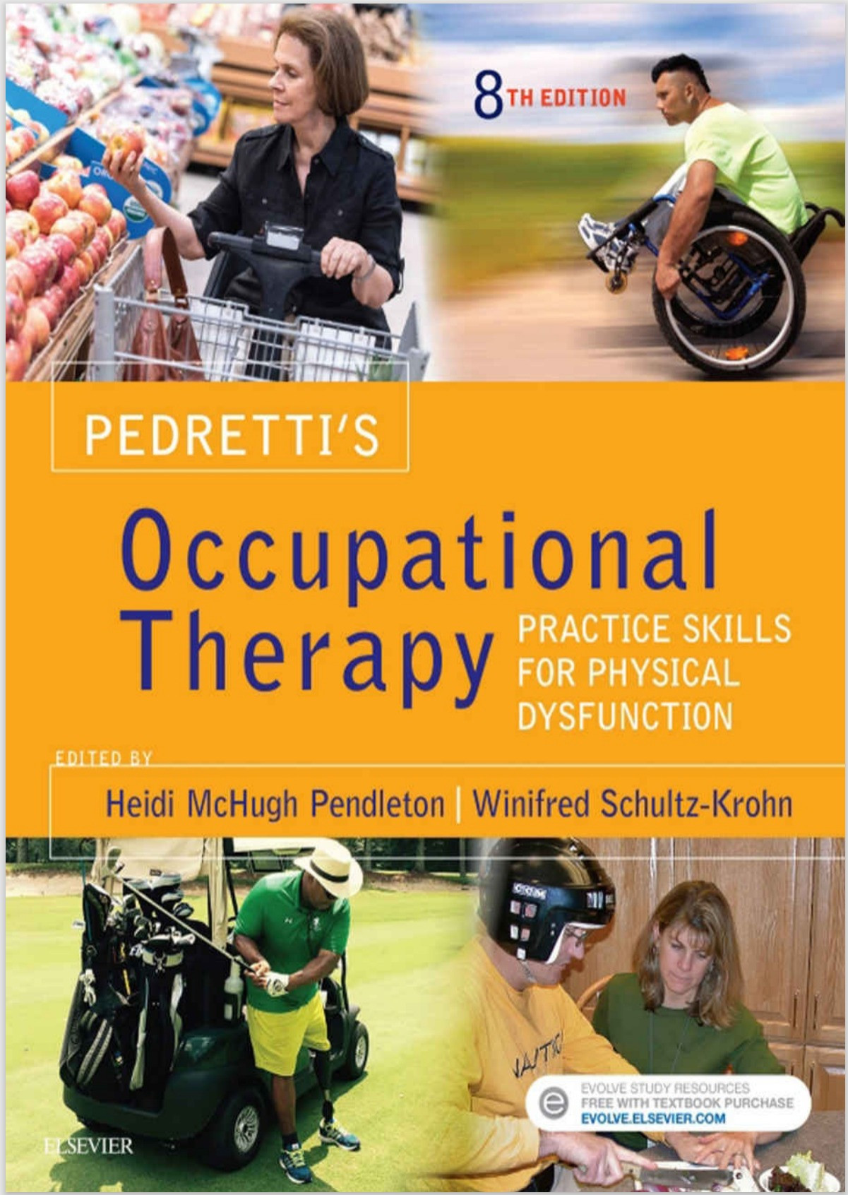 Pedretti's Occupational Therapy: Practice Skills for Physical Dysfunction 8th Ed eBook cover