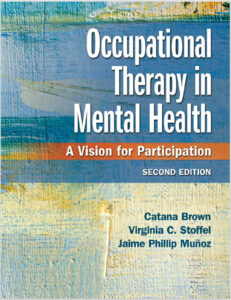 Occupational Therapy in Mental Health: A Vision for Participation Second Edition eBook cover