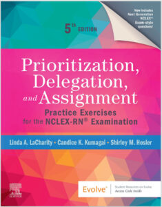 Prioritization, Delegation, and Assignment: Practice Exercises for the eBook cover