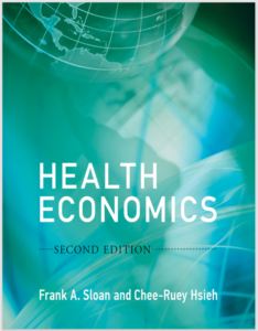 Health Economics 2nd Edition by Frank A. Sloan, Chee-Ruey Hsieh eBook cover