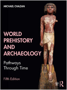 World Prehistory and Archaeology: Pathways Through Time 5th Edition eBook cover