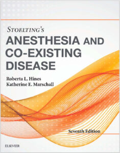 Stoelting's Anesthesia and Co-Existing Disease 7th Edition 9780323401371 eBook cover