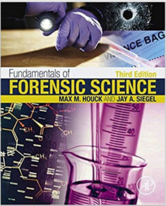 Fundamentals of Forensic Science 3rd Edition By Max M. Houck, Jay A. Siegel eBook cover