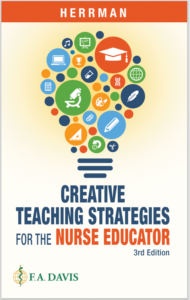 Creative Teaching Strategies for the Nurse Educator 3rd Edition eBook cover