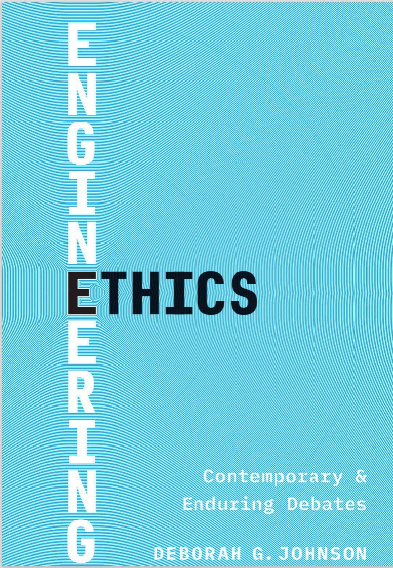 Engineering Ethics: Contemporary and Enduring Debates by Deborah G. Johnson eBook cover