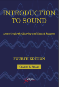 Introduction to Sound : Acoustics for the Hearing and Speech Sciences 4th Editio eBook cover