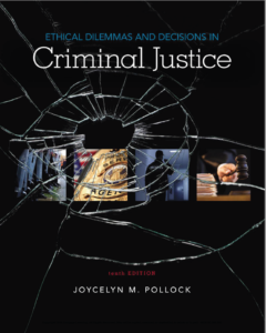 Ethical Dilemmas and Decisions in Criminal Justice 10th Edition eBook cover