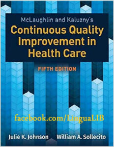 McLaughlin & Kaluzny's Continuous Quality Improvement in Health Care 5th Edition eBook cover