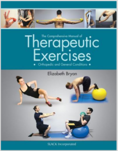 The Comprehensive Manual of Therapeutic Exercises: Orthopedic and General Condit eBook cover