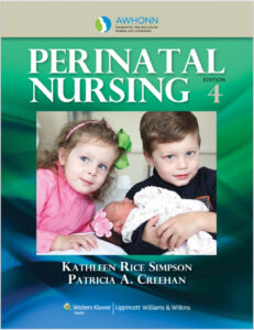 AWHONN's Perinatal Nursing Fourth Edition by Kathleen Rice | ‎978-1609136222 eBook cover