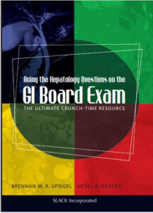 Acing the Hepatology Questions on the GI Board Exam: The Ultimate Crunch-Time Re eBook cover