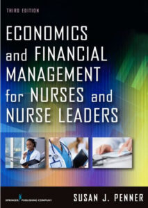 Economics and Financial Management for Nurses and Nurse Leaders 3rd Edition eBook cover